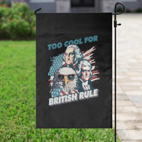 Funny Too Cool For British Rule Garden Flag Eagle George Washington Alexander Patriotic 4th of July
