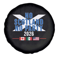 No Scotland No Party 2026 Saltire Flag Spare Tire Cover Game Day Soccer Fans Football Tournament