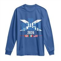 No Scotland No Party 2026 Saltire Flag Long Sleeve Shirt Game Day Soccer Fans Football Tournament