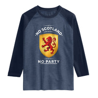 No Scotland No Party Gold Heraldic Shield Red Lion Rampant Raglan Shirt Game Day Soccer Fans Football Tournament