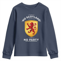 No Scotland No Party Gold Heraldic Shield Red Lion Rampant Youth Sweatshirt Game Day Soccer Fans Football Tournament