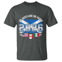 No Scotland No Party 2026 North American Football Tournament T Shirt Game Day Soccer Fans