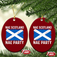 Nae Scotland Nae Party Saltire Flag Ceramic Ornament Vintage Scottish Accent Soccer Fans Football Tournament