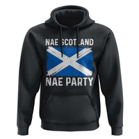 Nae Scotland Nae Party Saltire Flag Hoodie Vintage Scottish Accent Soccer Fans Football Tournament