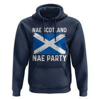 Nae Scotland Nae Party Saltire Flag Hoodie Vintage Scottish Accent Soccer Fans Football Tournament