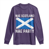 Nae Scotland Nae Party Saltire Flag Long Sleeve Shirt Vintage Scottish Accent Soccer Fans Football Tournament