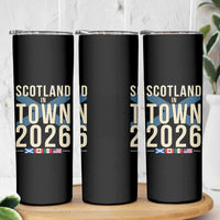 Scotland in Town 2026 Football Fans Skinny Tumbler Soccer Tournament North American Sports Lovers