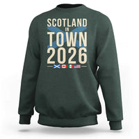 Scotland in Town 2026 Football Fans Sweatshirt Soccer Tournament North American Sports Lovers