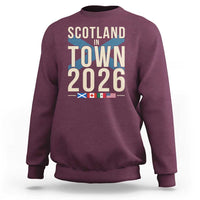Scotland in Town 2026 Football Fans Sweatshirt Soccer Tournament North American Sports Lovers