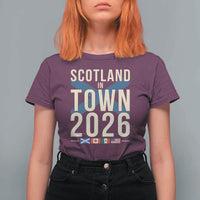 Scotland in Town 2026 Football Fans T Shirt For Women Soccer Tournament North American Sports Lovers
