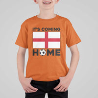 It is Coming Home England Football Flag T Shirt For Kid Patriotic Soccer Fans St Georges Cross Heritage Pride