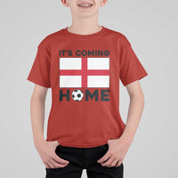 It is Coming Home England Football Flag T Shirt For Kid Patriotic Soccer Fans St Georges Cross Heritage Pride