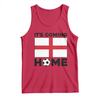It is Coming Home England Football Flag Tank Top Patriotic Soccer Fans St Georges Cross Heritage Pride