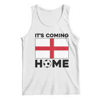 It is Coming Home England Football Flag Tank Top Patriotic Soccer Fans St Georges Cross Heritage Pride