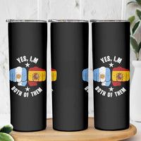 Yes Im Both Of Them Argentina Spain Fist Bump Graphic Skinny Tumbler Proud Spanish Argentine Dual Heritage Pride Match Day