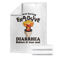 Funny Toilet Mushroom Cloud Gag Graphic Throw Blanket I Was Having Explosive Diarrhea Before It Was Cool