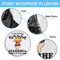 Funny Toilet Mushroom Cloud Gag Graphic Spare Tire Cover I Was Having Explosive Diarrhea Before It Was Cool