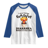 Funny Toilet Mushroom Cloud Gag Graphic Raglan Shirt I Was Having Explosive Diarrhea Before It Was Cool