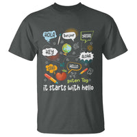 Inclusion Matters T Shirt It Starts With Hello In Languages - Wonder Print Shop