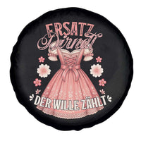 Funny Ersatz Backup Dirndl Oktoberfest Spare Tire Cover Der Wille Zahlt Bavarian Festival Costume Humor - Wonder Print Shop