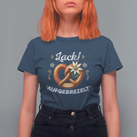 Zack Aufgebrezelt Oktoberfest T Shirt For Women Dress Up Funny Pretzel Edelweiss Bavarian Festival - Wonder Print Shop
