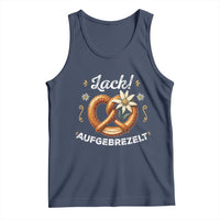 Zack Aufgebrezelt Oktoberfest Tank Top Dress Up Funny Pretzel Edelweiss Bavarian Festival - Wonder Print Shop