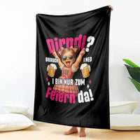 Funny Cute Girl Oktoberfest Throw Blanket Dirndle I Bin Nur Zum Feiern Da Party - Wonder Print Shop