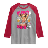 Funny Cute Girl Oktoberfest Raglan Shirt Dirndle I Bin Nur Zum Feiern Da Party - Wonder Print Shop