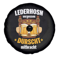 Funny Lederhosen Oktoberfest Beer Drinking Spare Tire Cover Lederhosn Vergessen Durscht Mitbracht - Wonder Print Shop