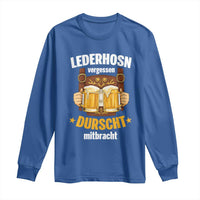 Funny Lederhosen Oktoberfest Beer Drinking Long Sleeve Shirt Lederhosn Vergessen Durscht Mitbracht - Wonder Print Shop
