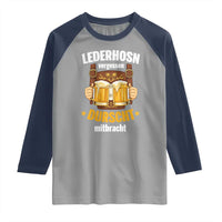 Funny Lederhosen Oktoberfest Beer Drinking Raglan Shirt Lederhosn Vergessen Durscht Mitbracht - Wonder Print Shop