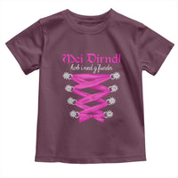 Funny Oktoberfest Corset in Pink Toddler T Shirt I Have Not Found My Dirndl - Wonder Print Shop