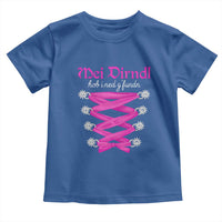 Funny Oktoberfest Corset in Pink Toddler T Shirt I Have Not Found My Dirndl - Wonder Print Shop