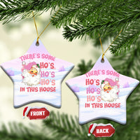 Pink Santa Christmas Ceramic Ornament Theres Some Hos In This House Retro Xmas Vibe - Wonder Print Shop