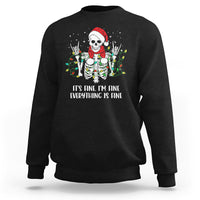Christmas Skeleton Sweatshirt It's Fine I'm Fine Everything Is Fine Xmas Light Funny - Wonder Print Shop