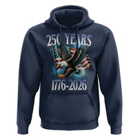 250 Years of American Freedom Hoodie Bald Eagle USA Flag 1776 to 2026 Patriotic - Wonder Print Shop
