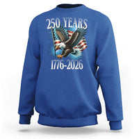 250 Years of American Freedom Sweatshirt Bald Eagle USA Flag 1776 to 2026 Patriotic - Wonder Print Shop