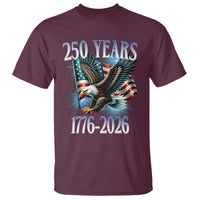250 Years of American Freedom T Shirt Bald Eagle USA Flag 1776 to 2026 Patriotic - Wonder Print Shop