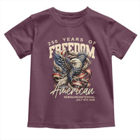 250 Years of Freedom Eagle Toddler T Shirt US 250th Anniversary American Semiquincentennial 2026 Patriotic - Wonder Print Shop