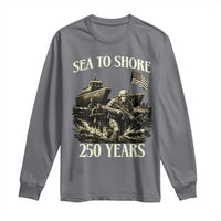Military Navy 250th Anniversary Long Sleeve Shirt Sea To Shore 250 Years - Wonder Print Shop