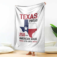 Texas Proud 250 Years Throw Blanket American Made 1776 to 2026 Semiquincentennial - Wonder Print Shop