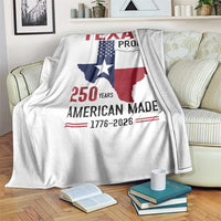 Texas Proud 250 Years Throw Blanket American Made 1776 to 2026 Semiquincentennial - Wonder Print Shop