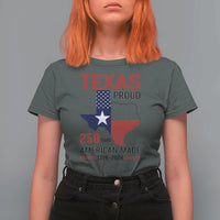 Texas Proud 250 Years T Shirt For Women American Made 1776 to 2026 Semiquincentennial - Wonder Print Shop