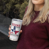 Texas Proud 250 Years Tumbler Cup American Made 1776 to 2026 Semiquincentennial - Wonder Print Shop