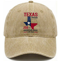 Texas Proud 250 Years Washed Cotton Baseball Cap American Made 1776 to 2026 Semiquincentennial