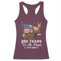 250 Years We The People Bigfoot Racerback Tank Top Funny Patriotic 1776 to 2026 US Semiquincentennial - Wonder Print Shop