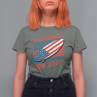 California USA 250th Anniversary T Shirt For Women US Semiquincentennial Patriotic Surfboard Graphic - Wonder Print Shop