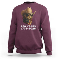 Cool Cowboy Cat 250 Years Sweatshirt Funny Patriotic 1776 to 2026 US Semiquincentennial - Wonder Print Shop