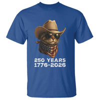 Cool Cowboy Cat 250 Years T Shirt Funny Patriotic 1776 to 2026 US Semiquincentennial - Wonder Print Shop