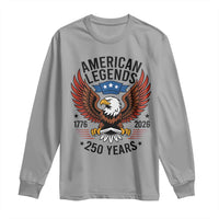 American Legends Eagle Long Sleeve Shirt 250 Years Patriotic Heritage 1776 to 2026 Semiquincentennial - Wonder Print Shop